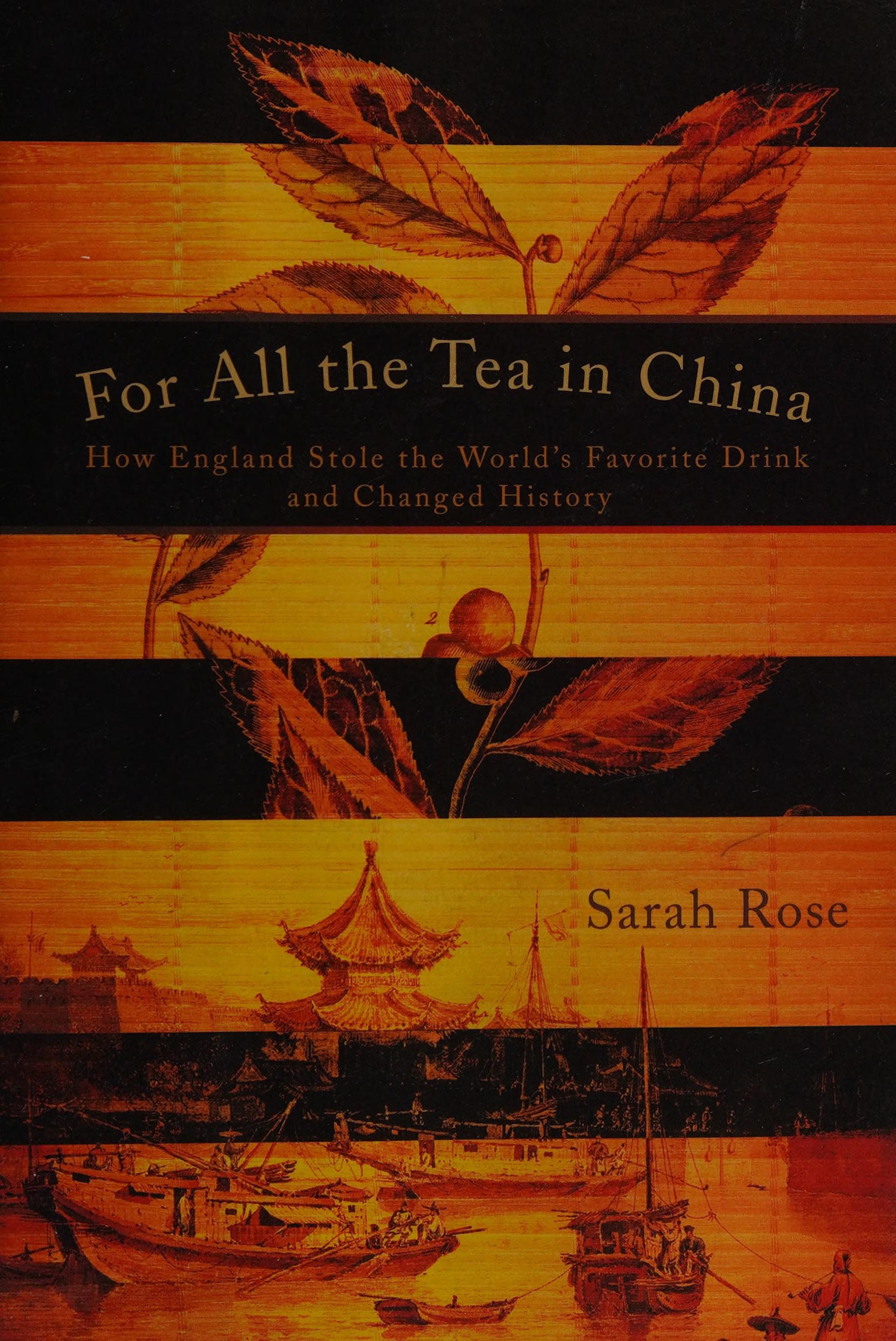 For all the tea in China