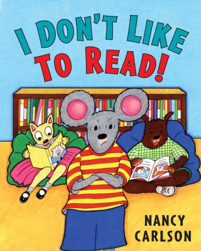 I Don'T Like To Read