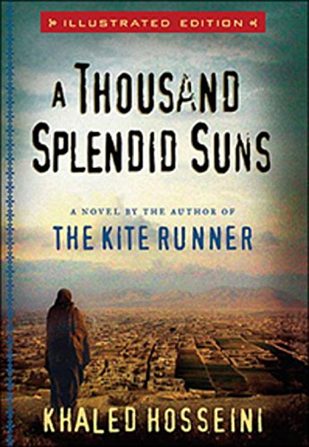 A Thousand Splendid Suns Illustrated Edition by Khaled Hosseini, ISBN 9780670064083