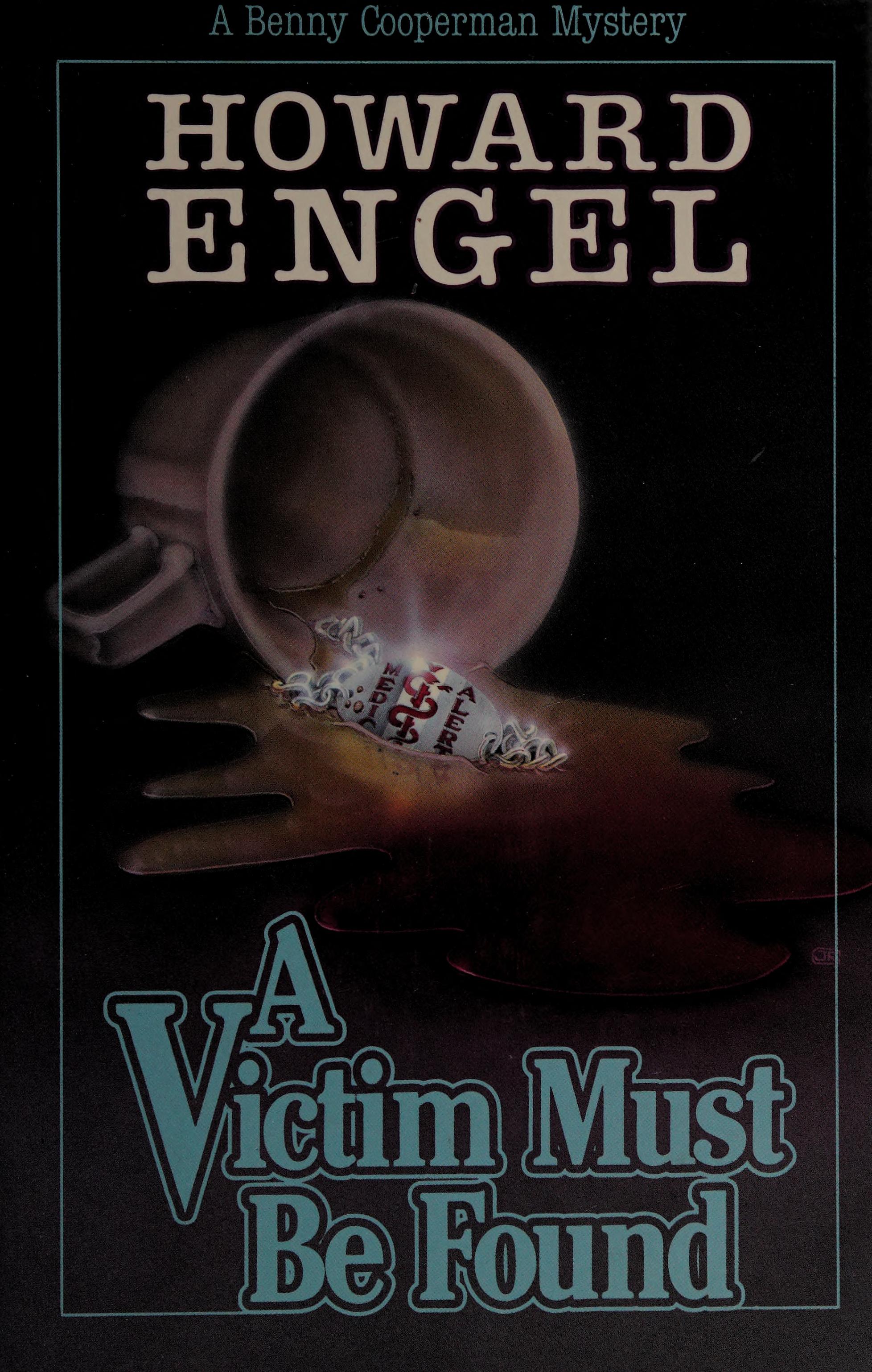 A Victim Must Be Found