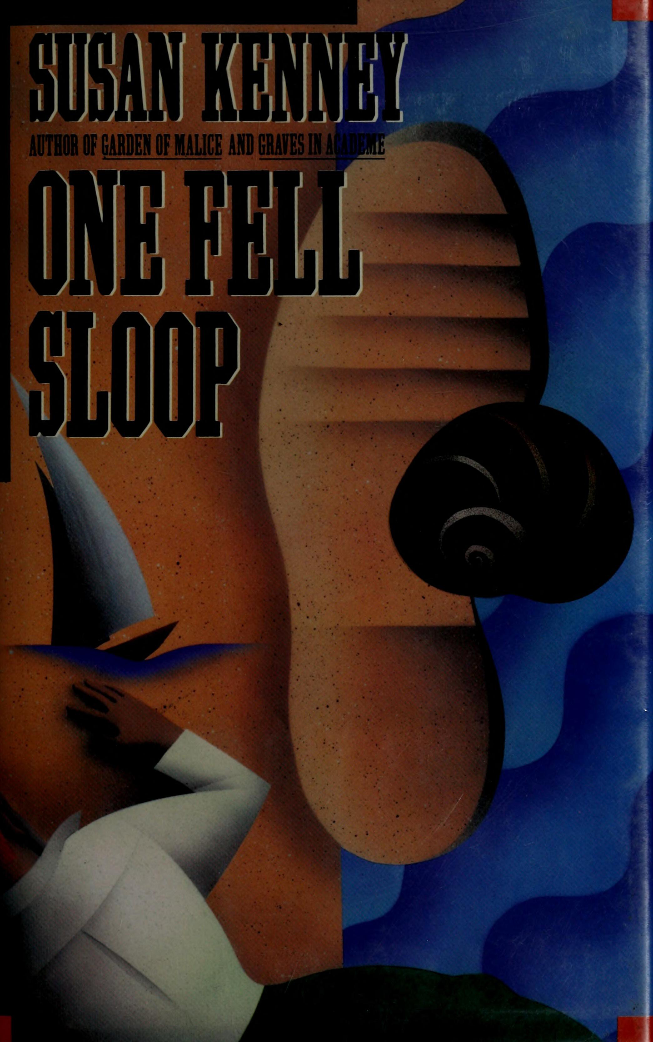 One fell sloop