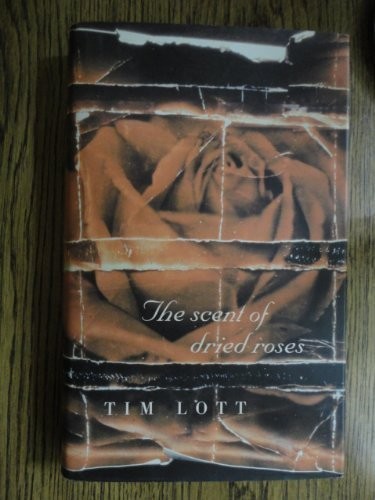 The Scent of Dried Roses