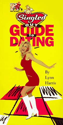 MTV Singled Outs Guide to Dating