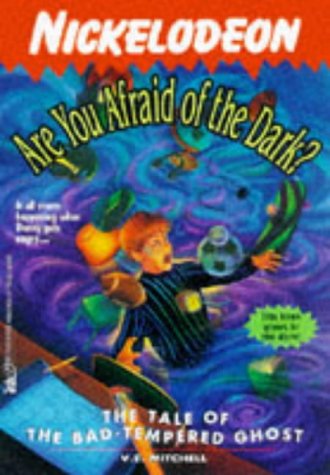 The Tale Of The Bad Tempered Ghost Are You Afraid Of The Dark 15