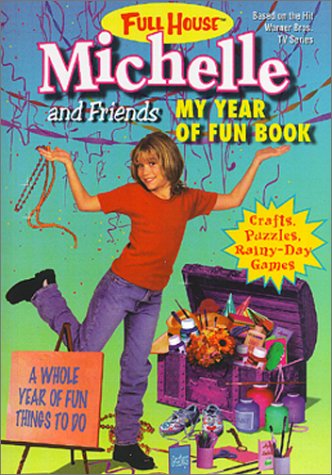 My Year Of Fun Book Full House Michelle