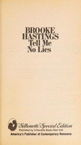 Tell Me No Lies (Silhouette Special Edition #156) [Mass Market Paperback]