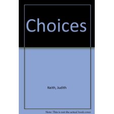 Choices