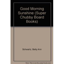 GOOD MORNING SUNSHINE