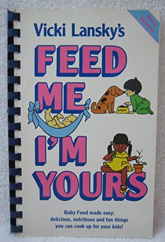Feed Me, I'm Yours