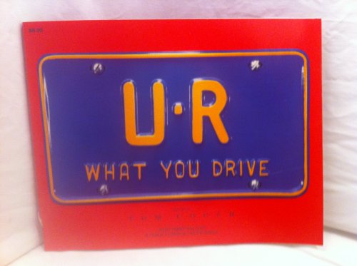 U R What You Drive