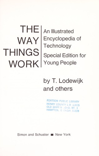 The Way Things Work;: An Illustrated Encyclopedia Of Technology,