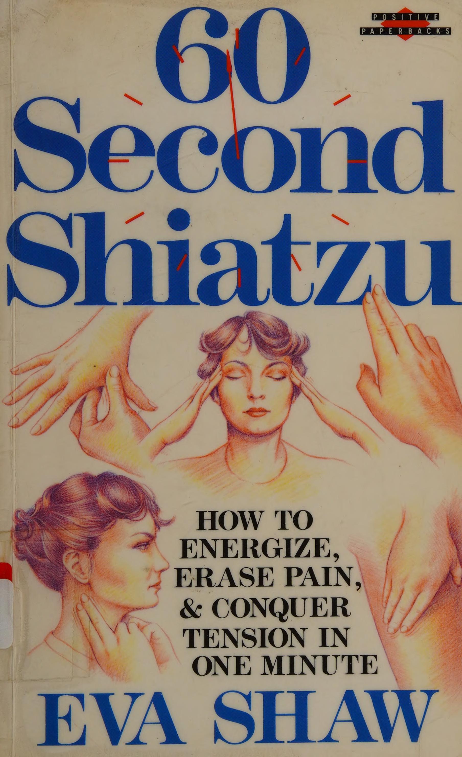 60 Second Shiatzu