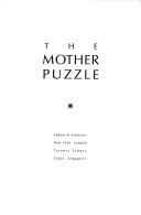 The Mother Puzzle: A New Generation Reckons With Motherhood
