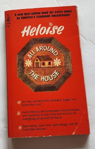 Heloise All Around the House