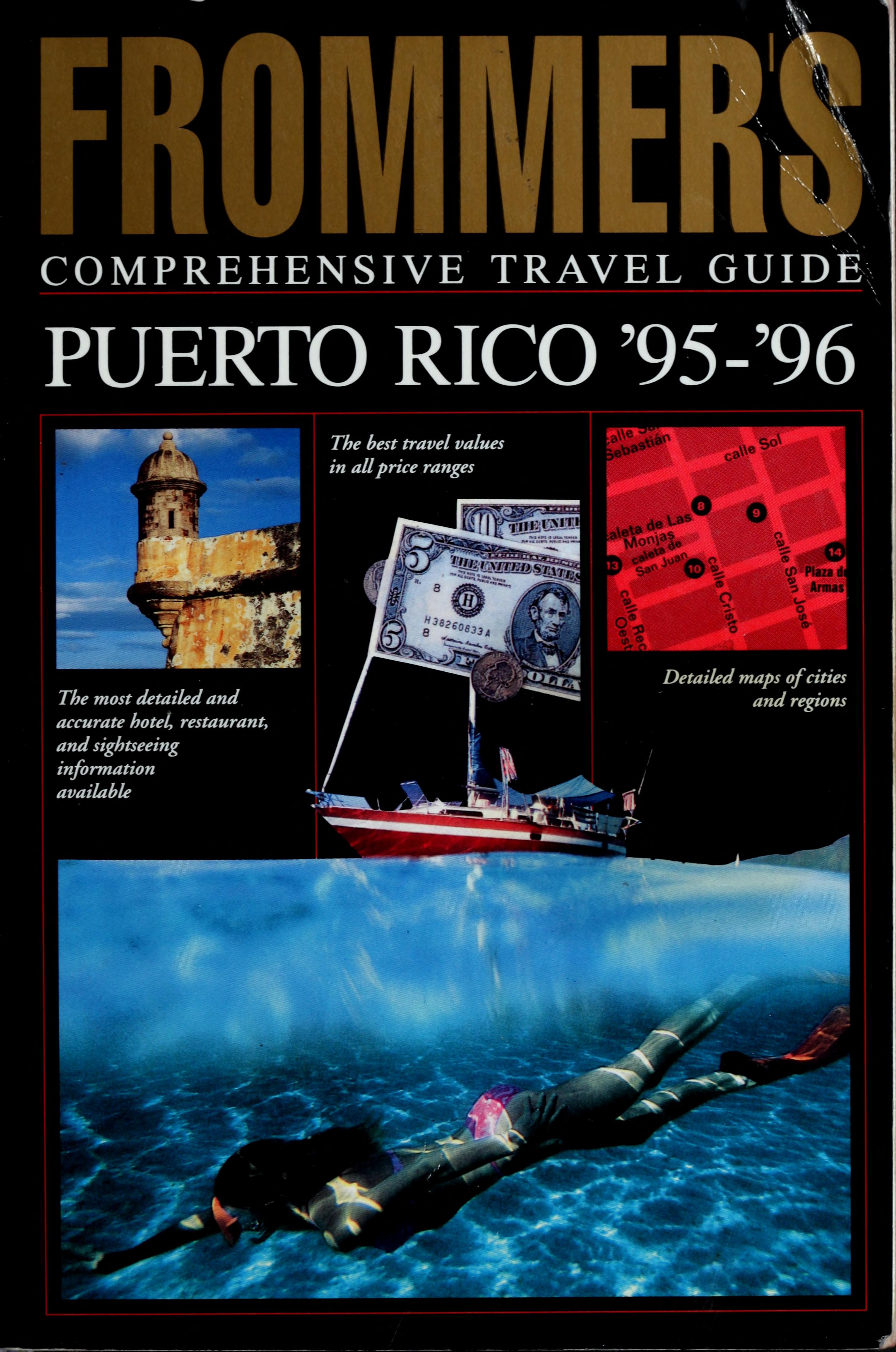 Frommer'S Comprehensive Travel Guide Puerto Rico '95-'96