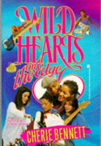 WILD HEARTS ON THE EDGE
