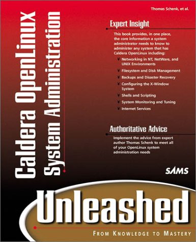 Caldera OpenLinux System Administration (Unleashed, CD ROM)