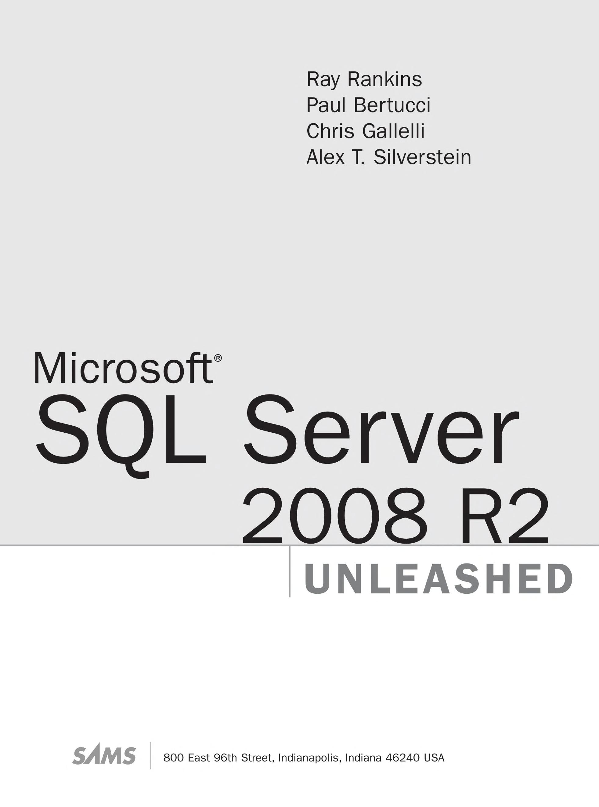 Microsoft SQL Server 2008 R2 Unleashed