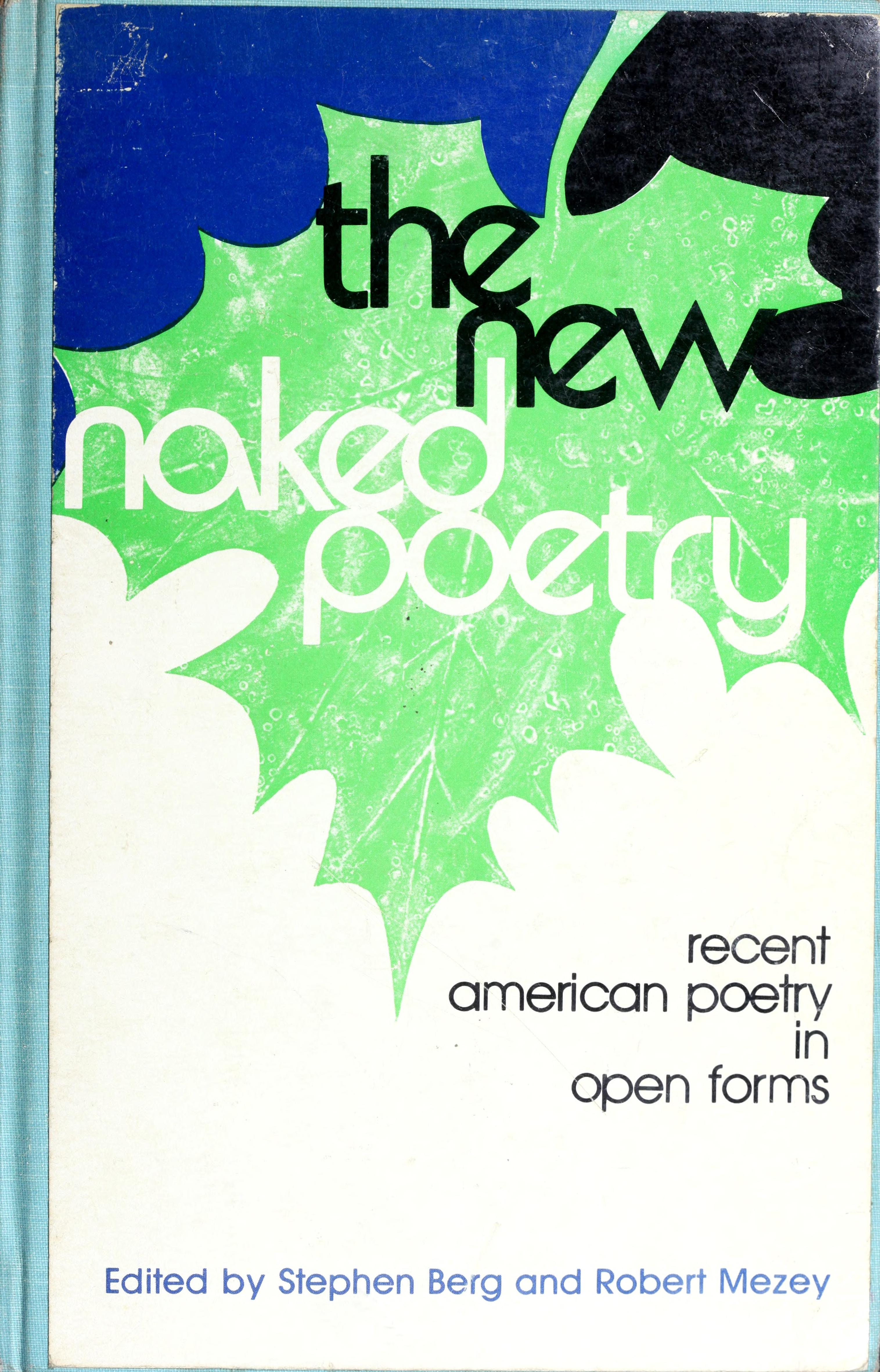 New Naked Poetry Recent American Poetry in Open Forms