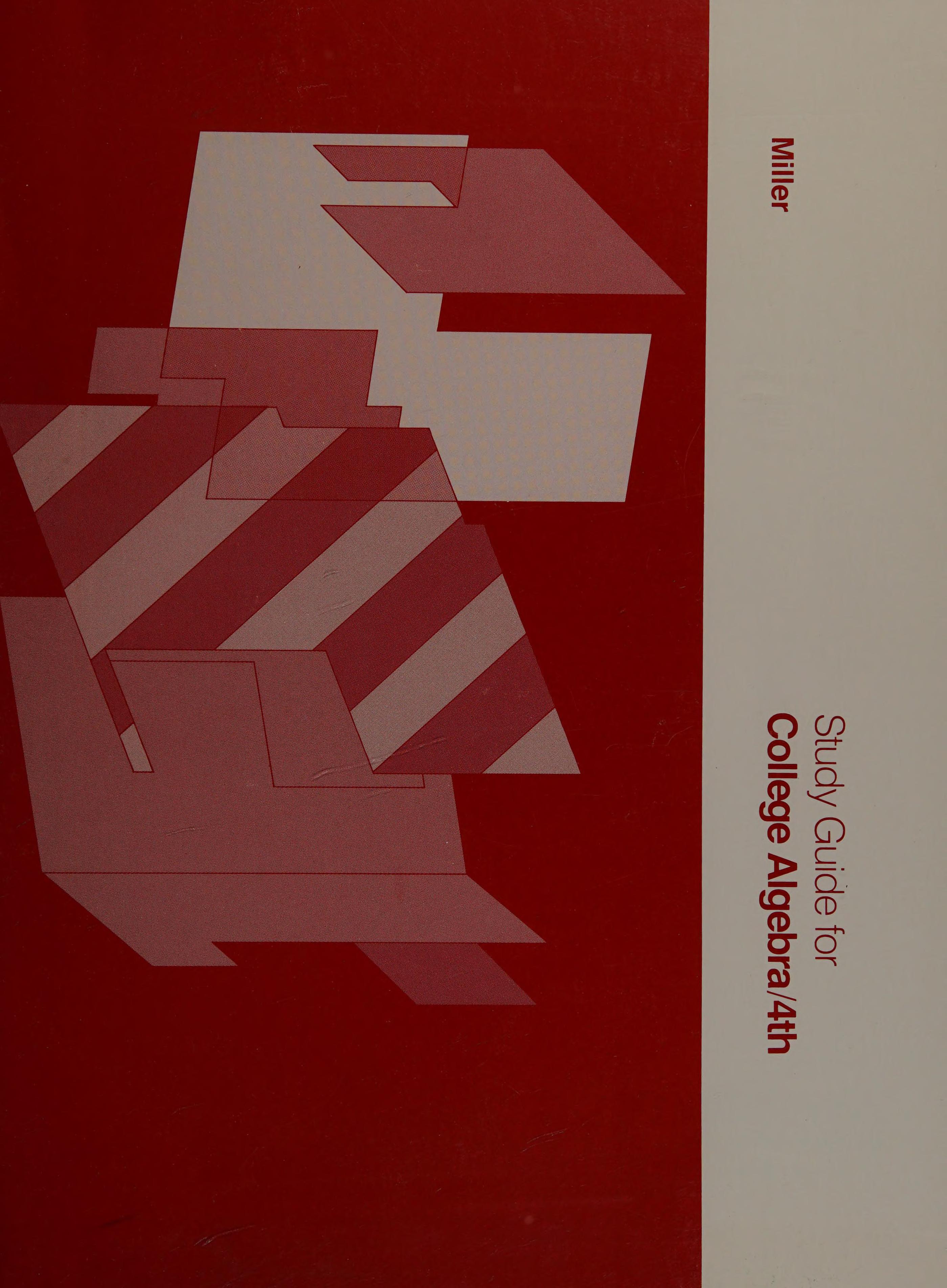 College Algebra, 4e Study Guide