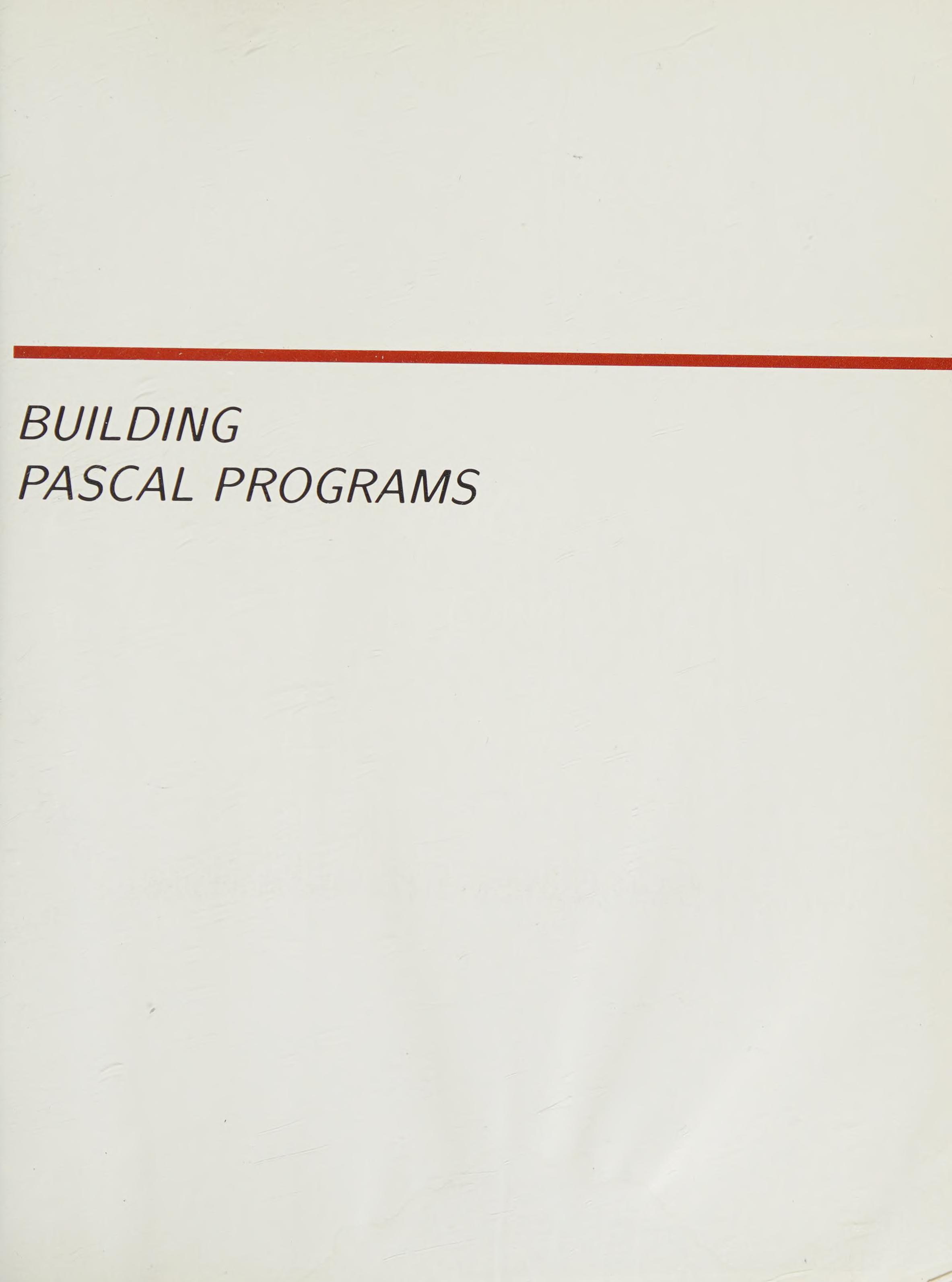 Building Pascal Programs