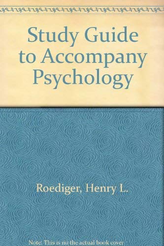Study Guide to Accompany Psychology