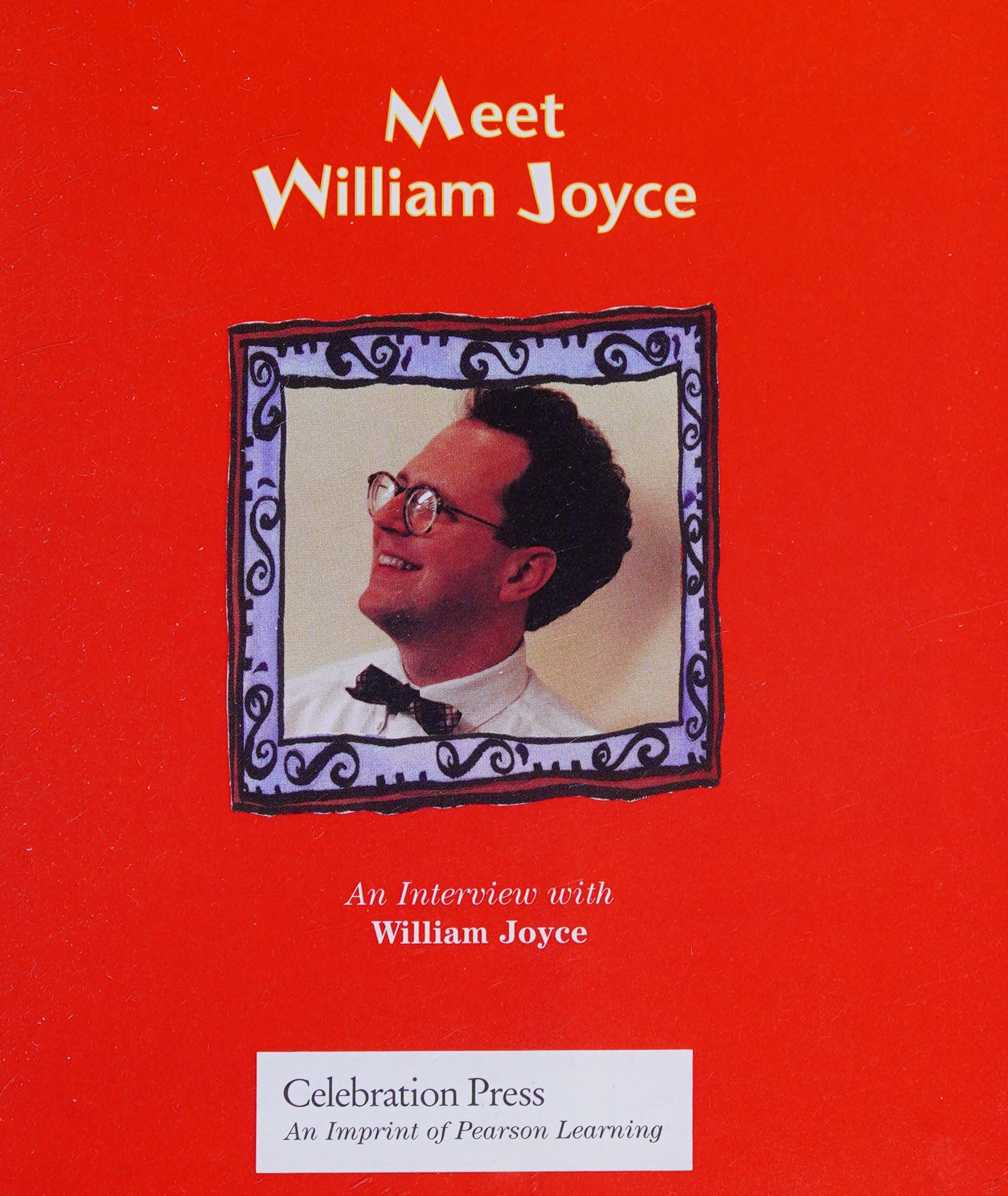 Meet William Joyce