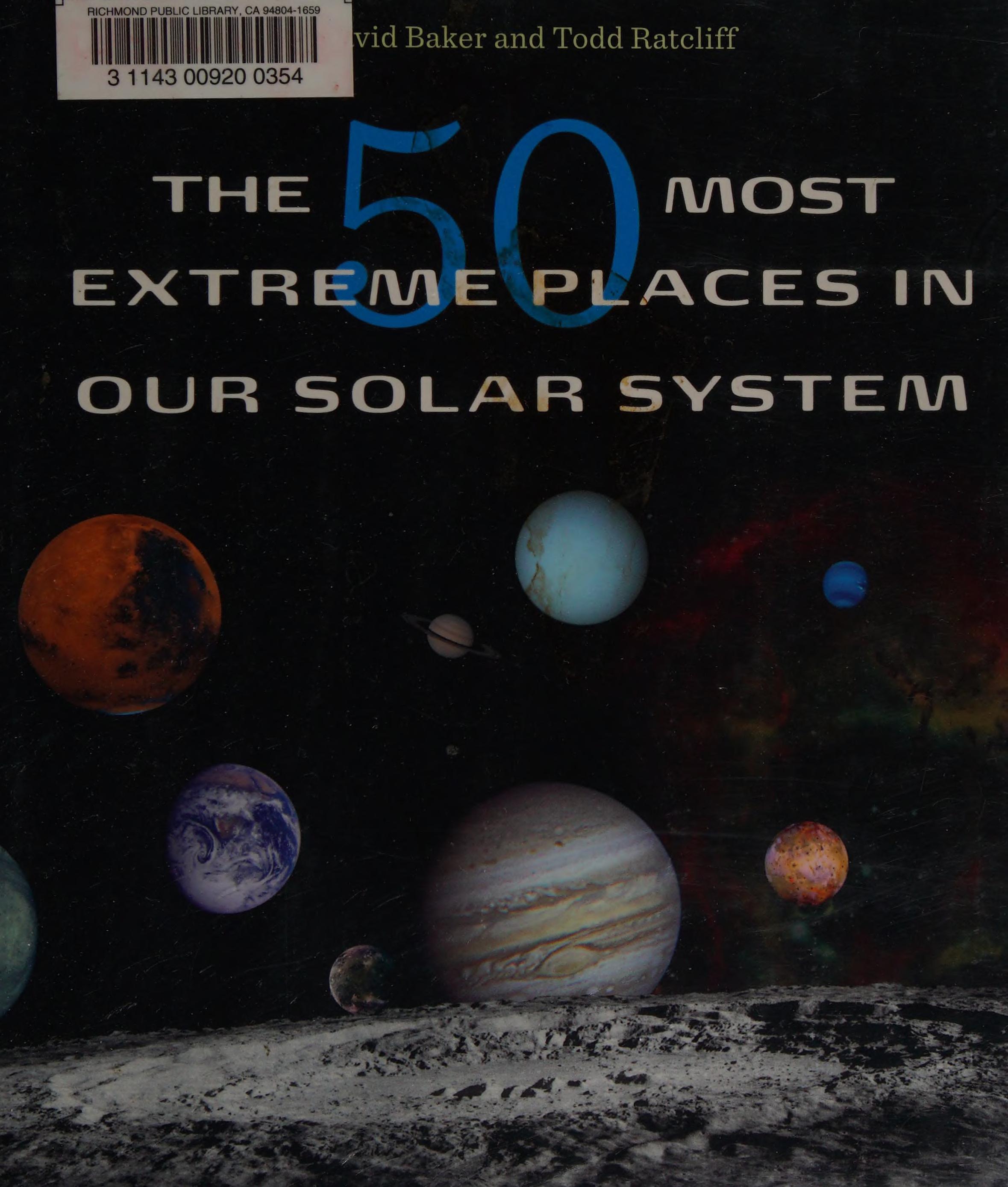The 50 Most Extreme Places in Our Solar System