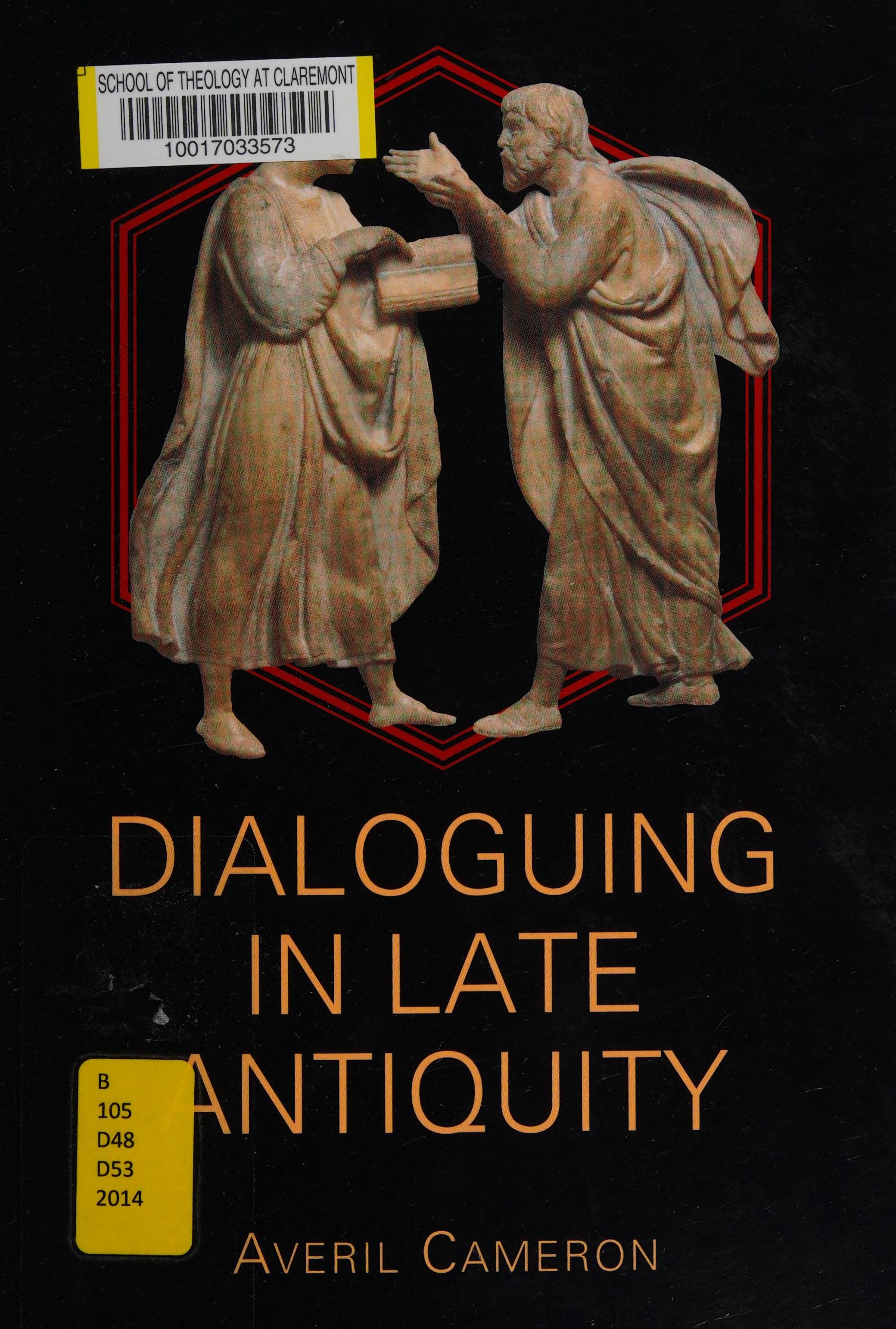 Dialoguing in Late Antiquity