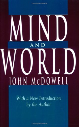 Mind and World: With a New Introduction by the Author