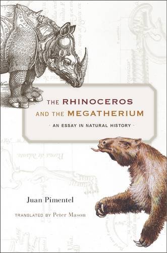 The rhinoceros and the megatherium