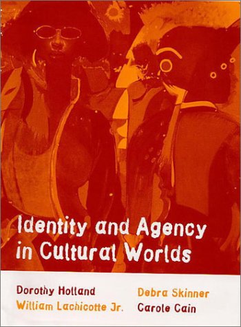 Identity and agency in cultural worlds