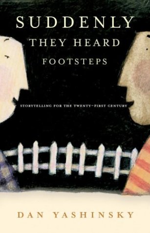 Suddenly They Heard Footsteps