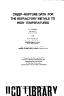 Creep-Rupture Data for the Refractory Metals to High Temperatures
