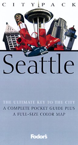 Fodor'S Citypack Seattle