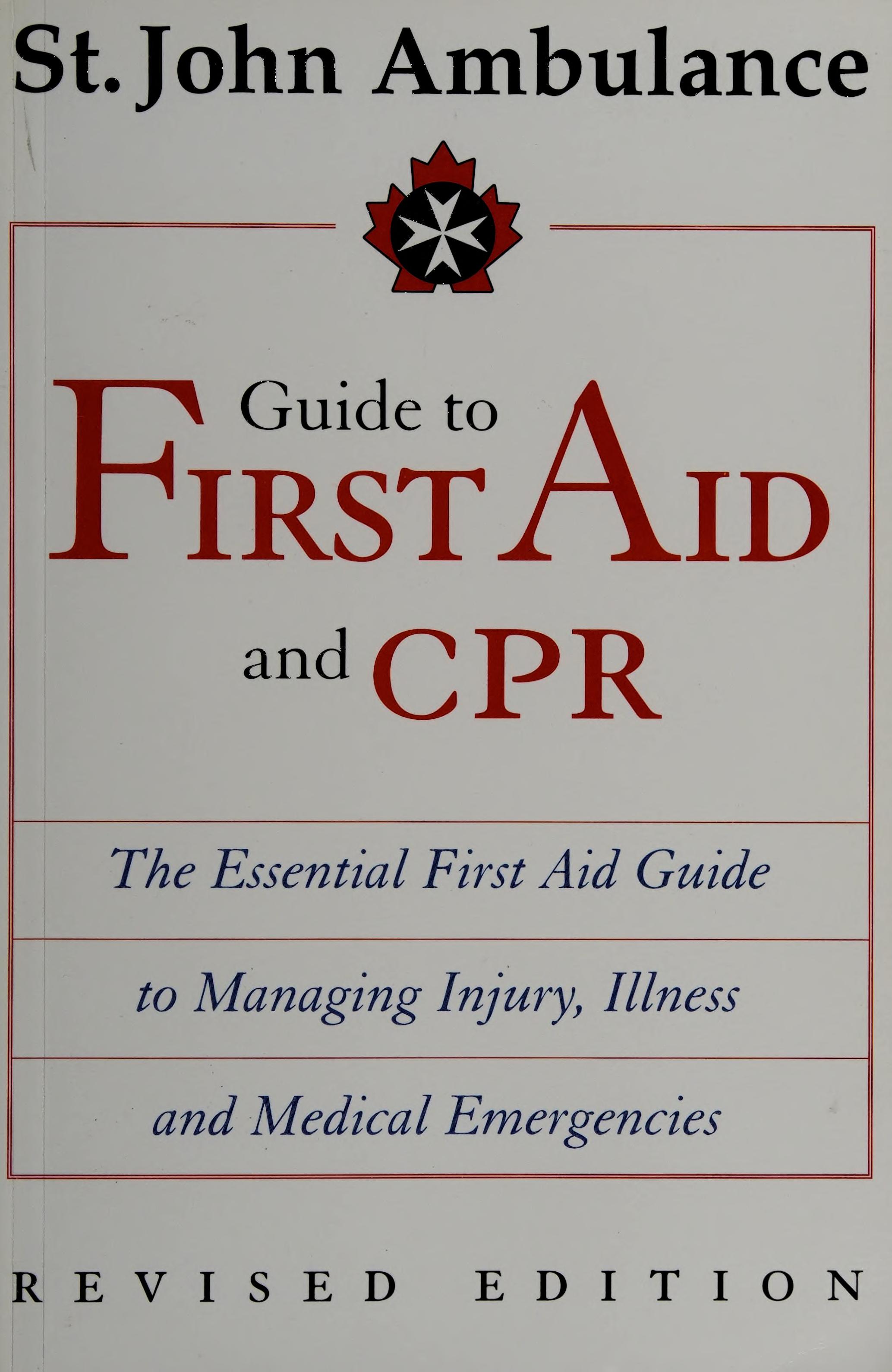 St. John's Ambulance Guide to First Aid & CPR