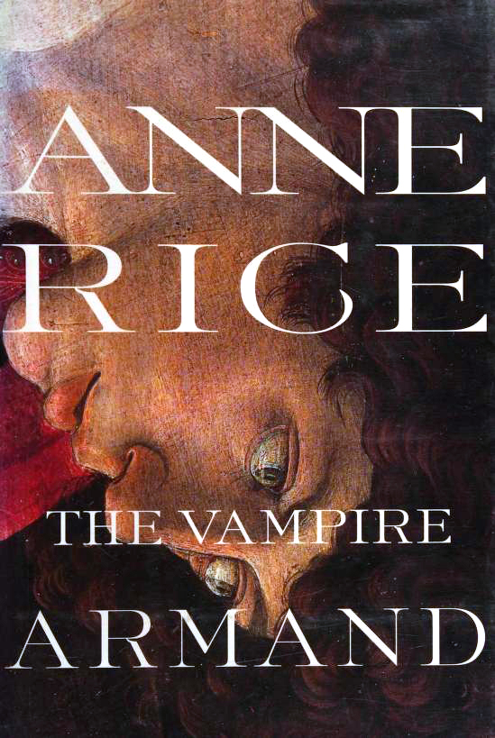 The Vampire Armand by Anne Rice, ISBN 9780679454472
