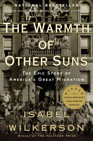 The Warmth Of Other Suns by Isabel Wilkerson, ISBN 9780679604075