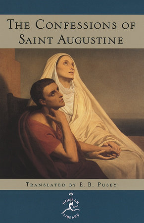 The Confessions Of Saint Augustine