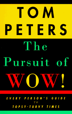 The Pursuit of Wow!