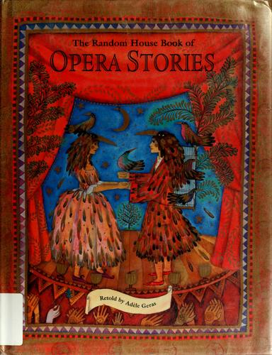 The Random House Book of Opera Stories