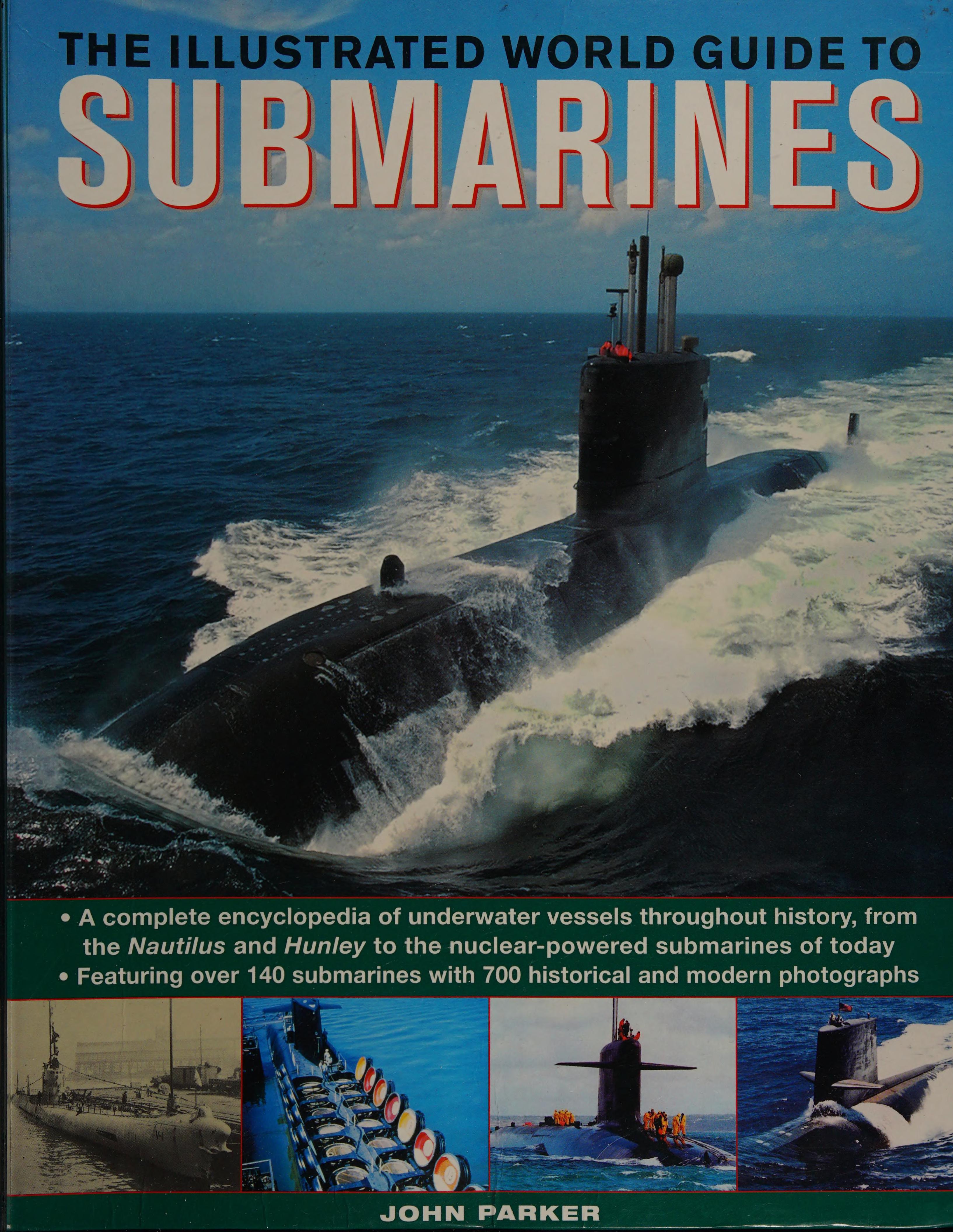 The Illustrated World Guide to Submarines