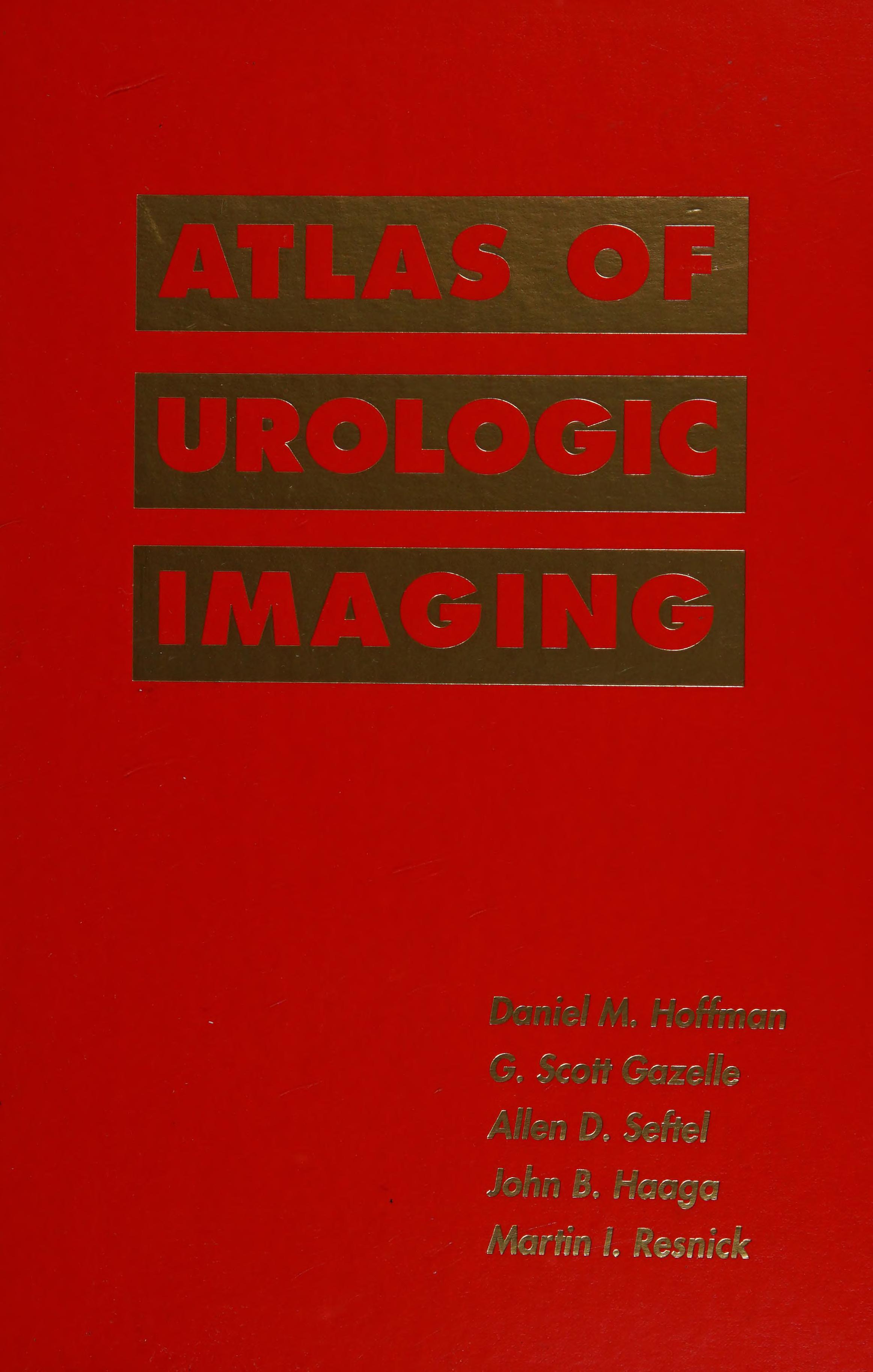 Atlas Of Urologic Imaging
