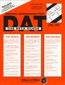 Dental Admission Test: The Betz Guide, 1996-97