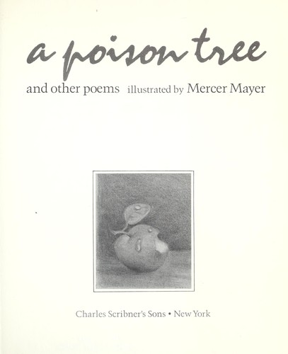 A Poison Tree and Other Poems