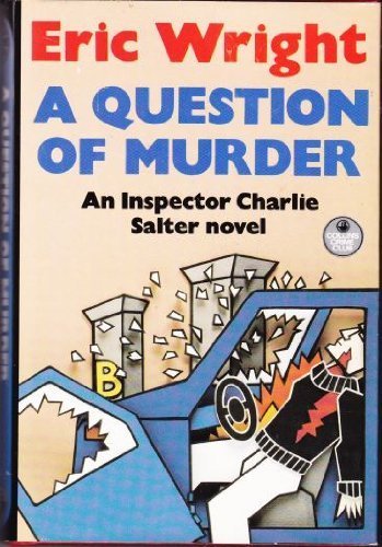 A Question of Murder: An Inspector Charlie Salter Mystery