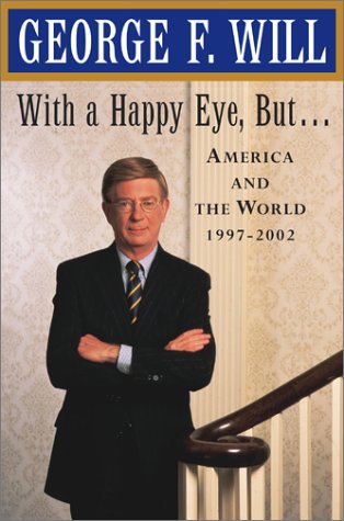 With a Happy Eye But . . .