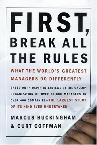 First Break All the Rules