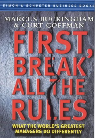 First Break All the Rules