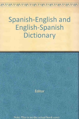 Spanish-English And English-Spanish Dictionary